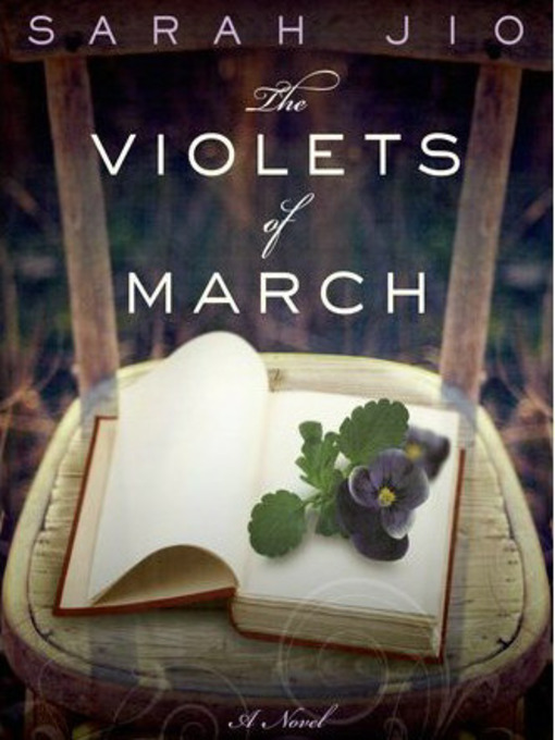 Title details for The Violets of March by Sarah Jio - Available